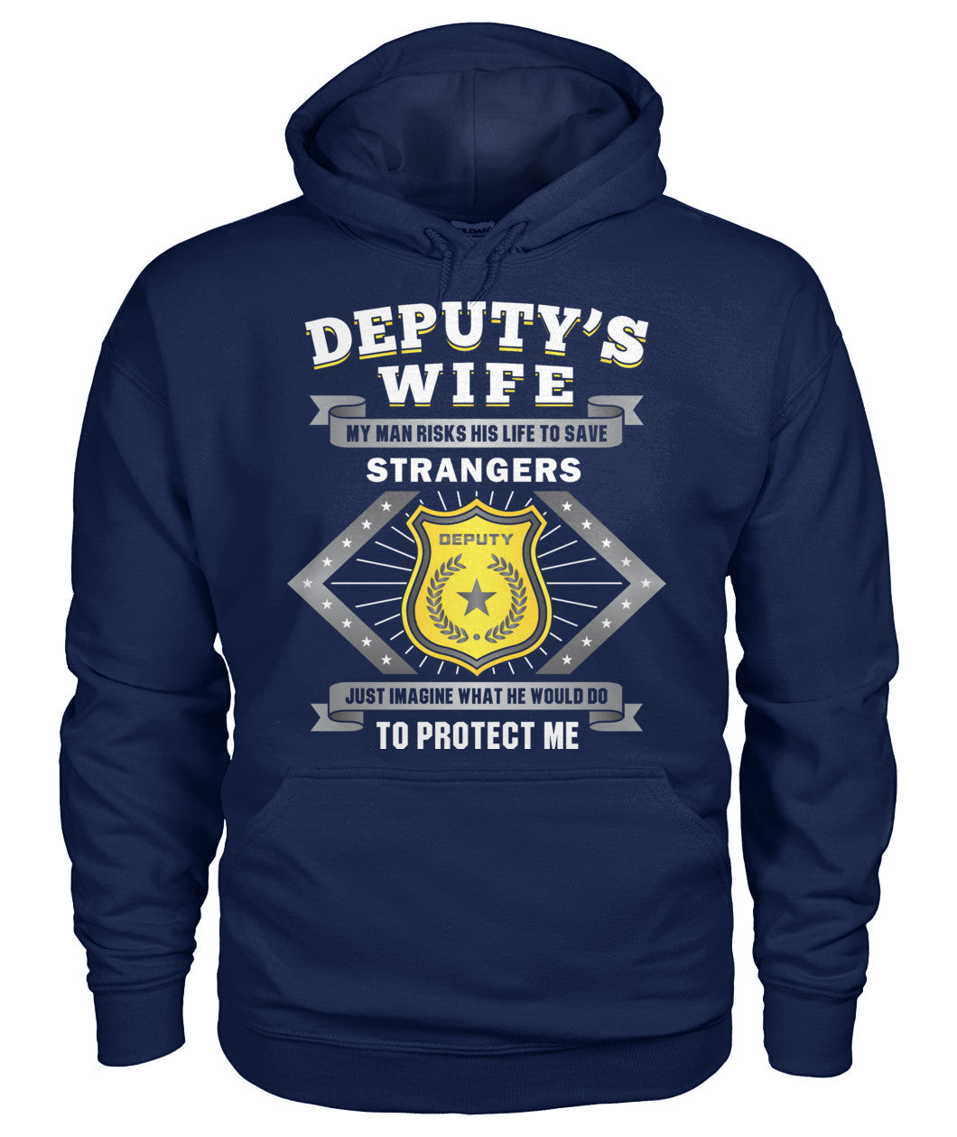 Deputy's Wife My Man Risk His Life to Save Stranger Shirts and Hoodies