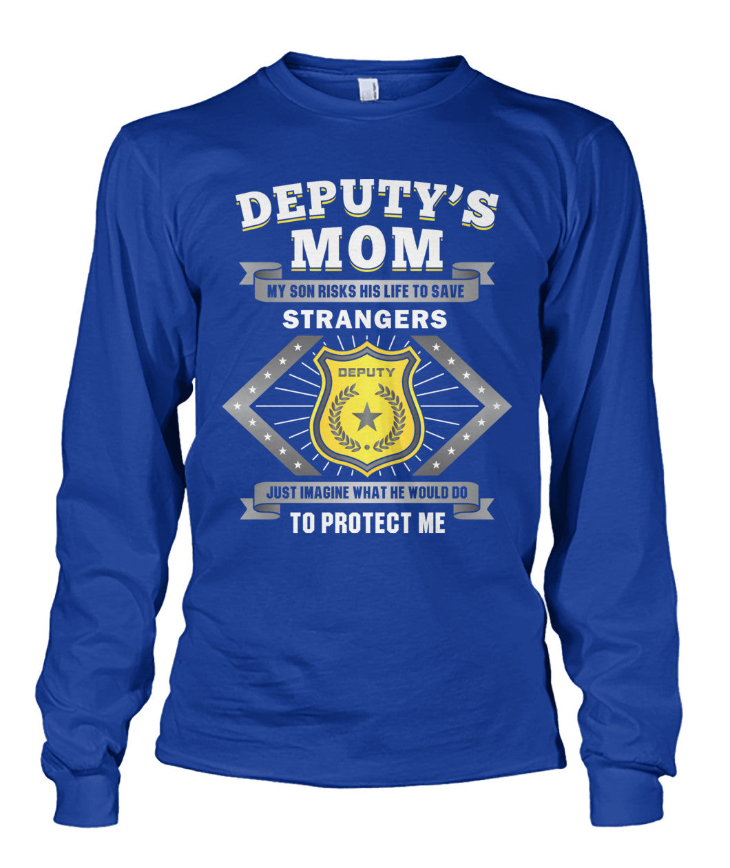 Deputy's Mom My Son Risk His Life to Save Stranger Shirts and Hoodies