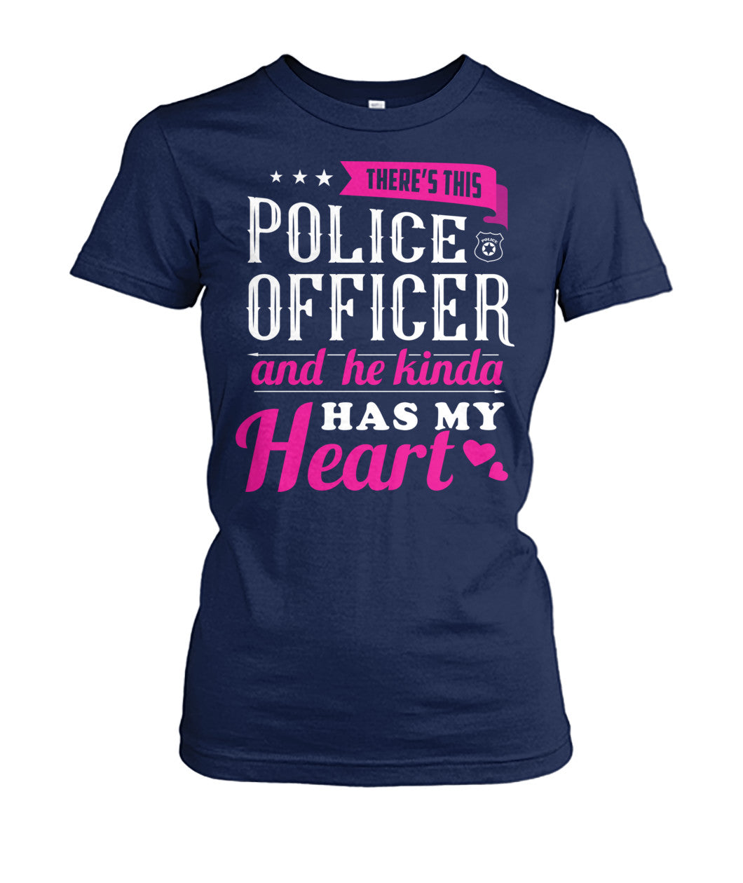 There's This Police Officer And He Kinda Has My Heart Shirts and Hoodies