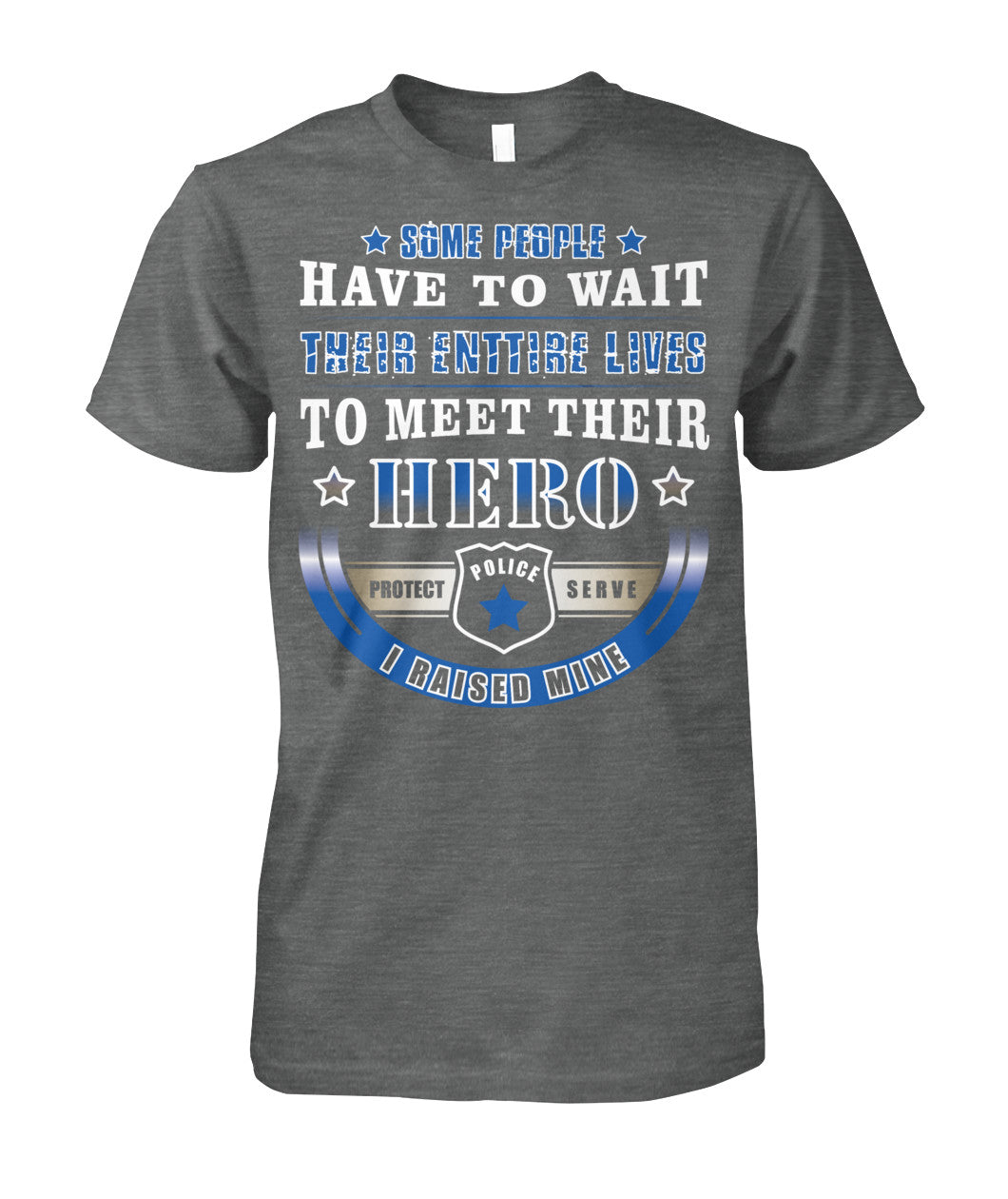 I Raised My Hero Shirts and Hoodies