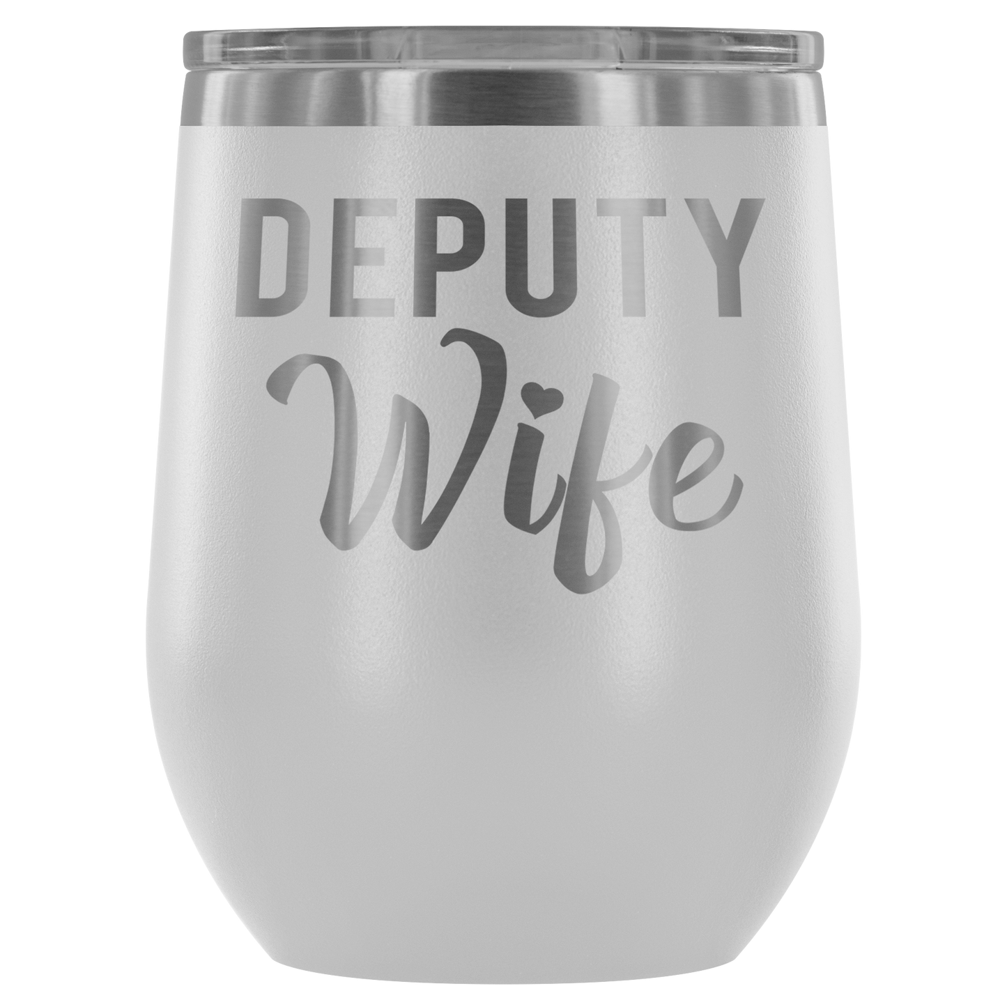 Deputy Wife Wine Tumbler