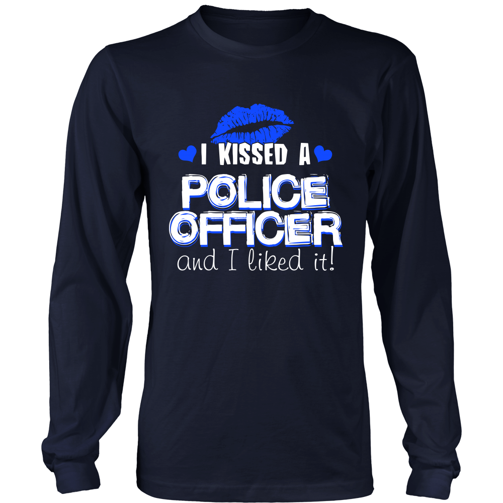 I Kissed A Police Officer Shirt