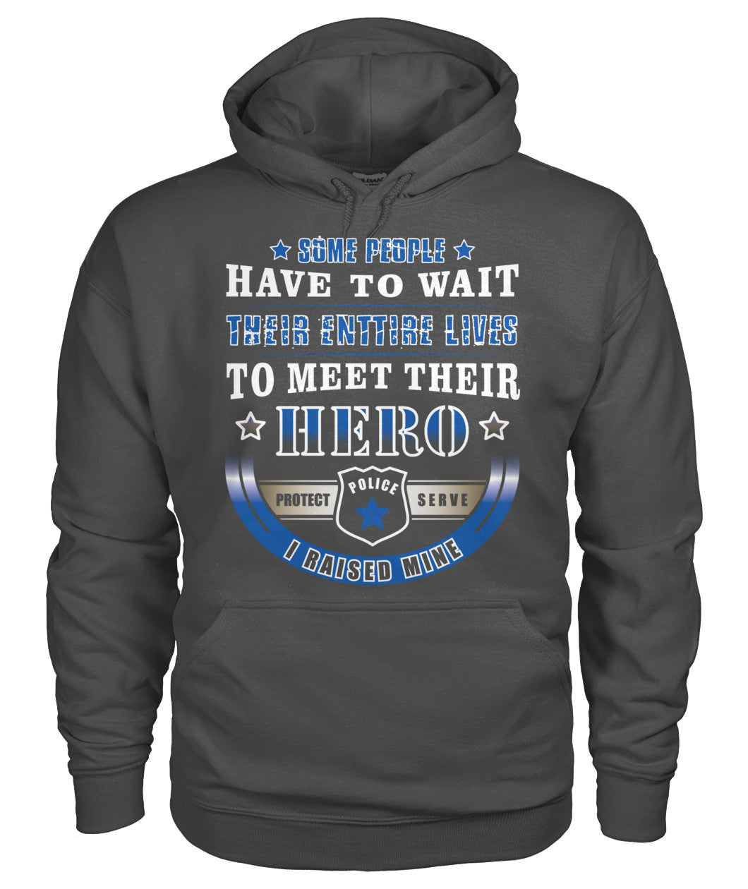 I Raised My Hero Shirts and Hoodies