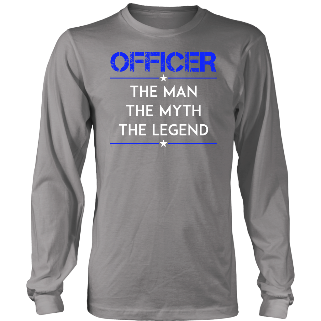 Officer, The Man, The Myth, The Legend Shirts and Hoodies