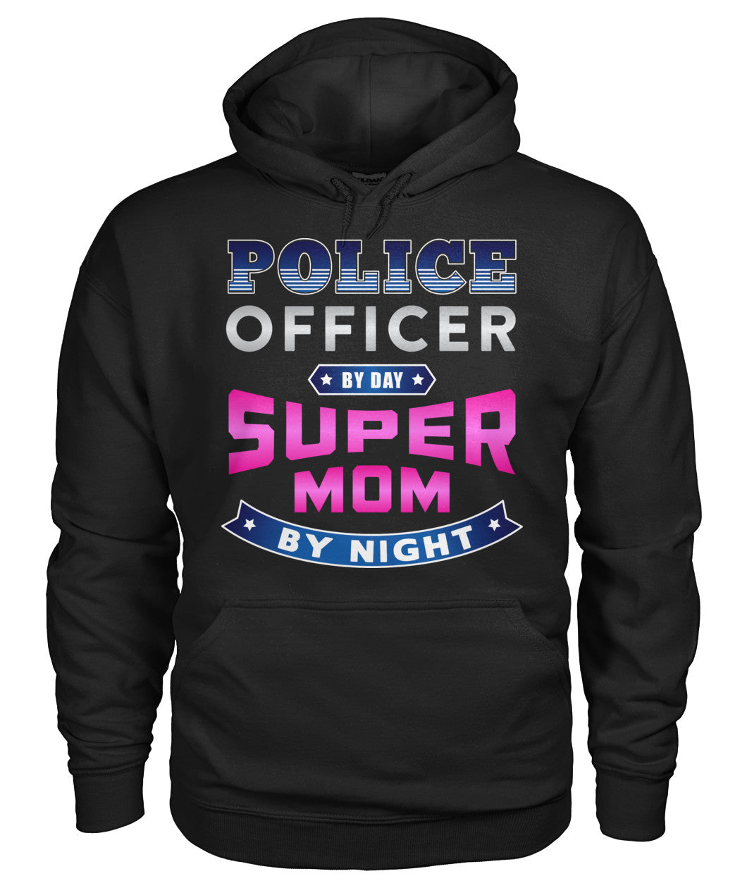 Police Officer By Day Super Mom By Night Shirts and Hoodies