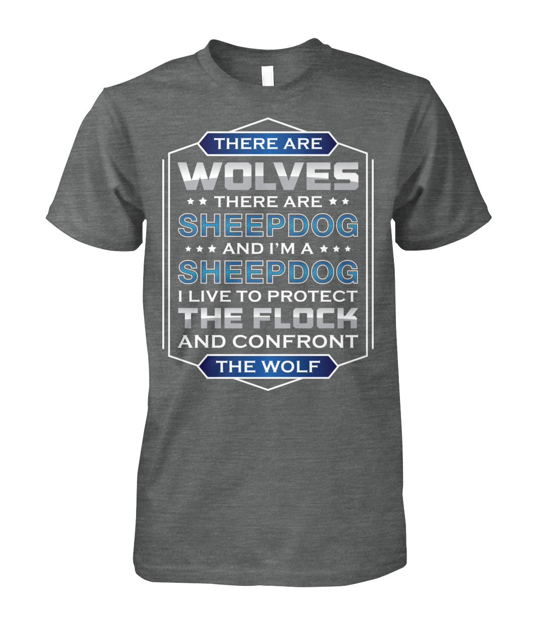 I'm A Sheepdog I Live To Protect The Flock Shirts and Hoodies