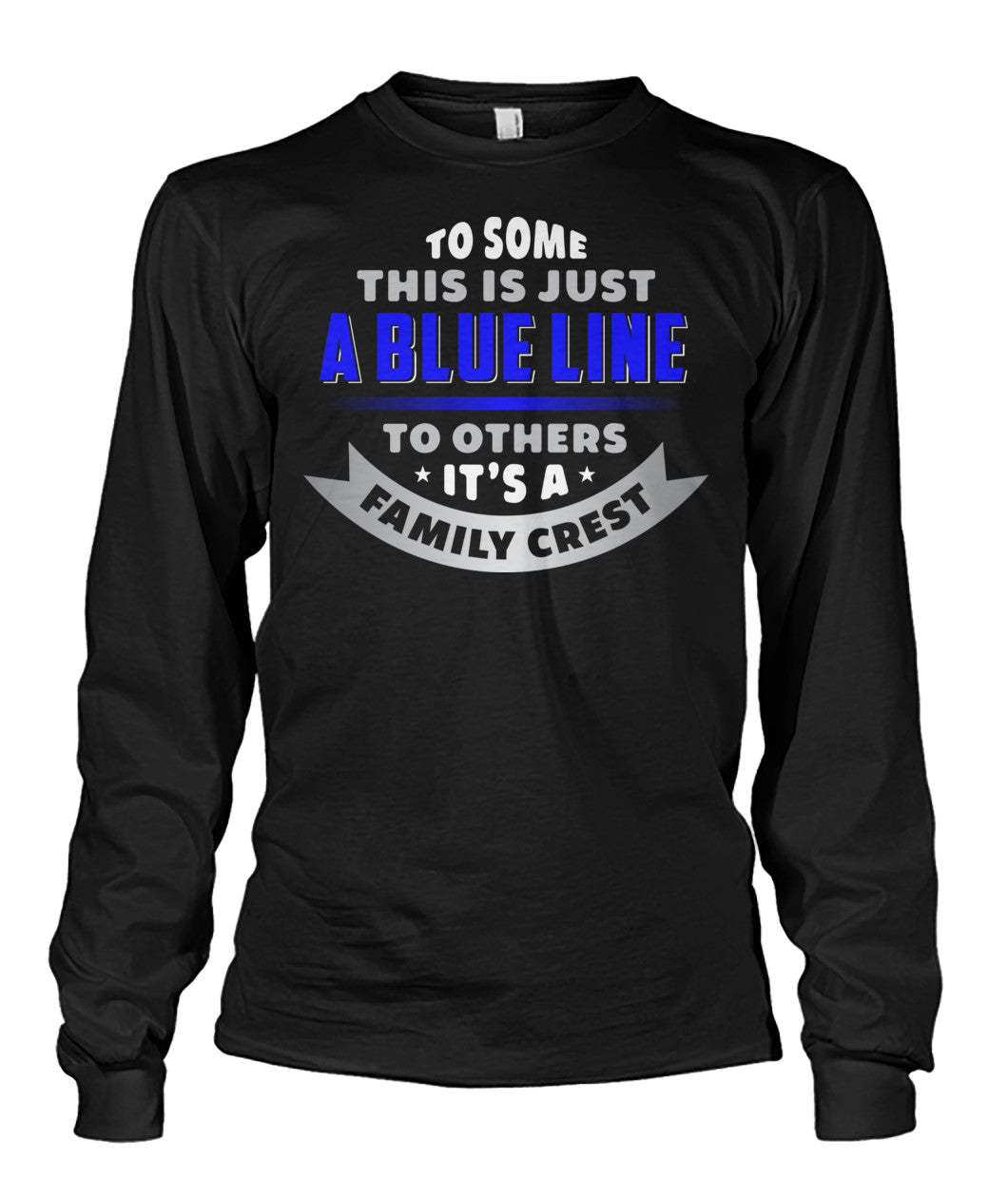 To Some This Is Just A Blue Line Shirts and Hoodies