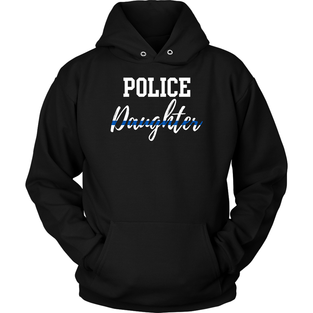 POLICE DAUGHTER SHIRTS AND HOODIES