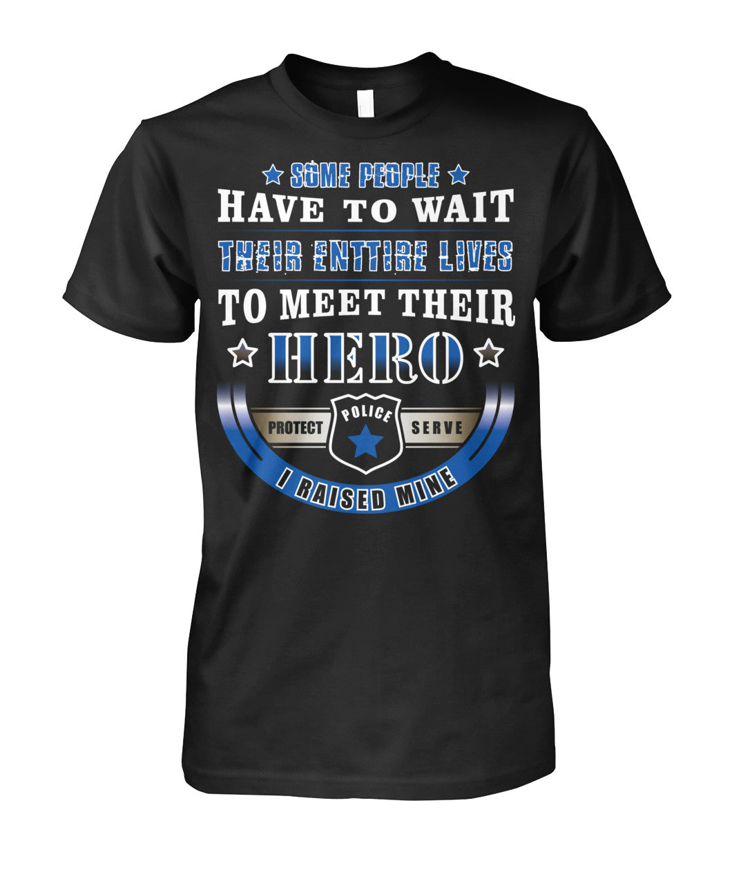 I Raised My Hero Shirts and Hoodies