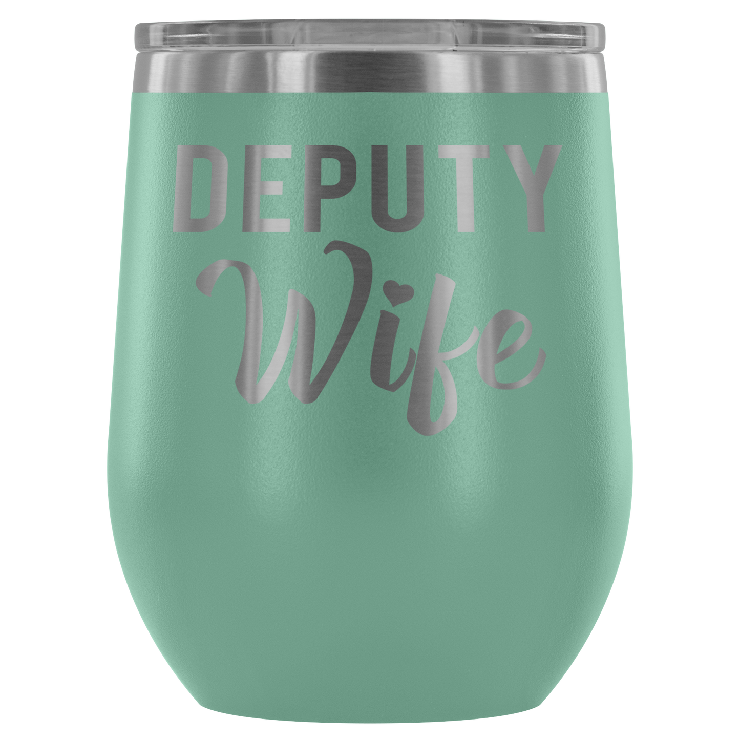 Deputy Wife Wine Tumbler