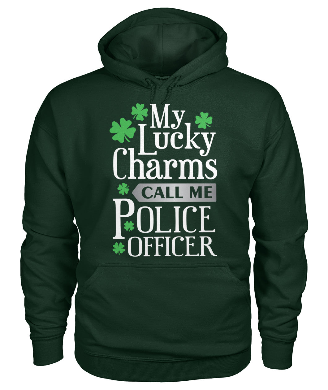 My Lucky Charms Call Me Police Officer Irish Shirts and Hoodies
