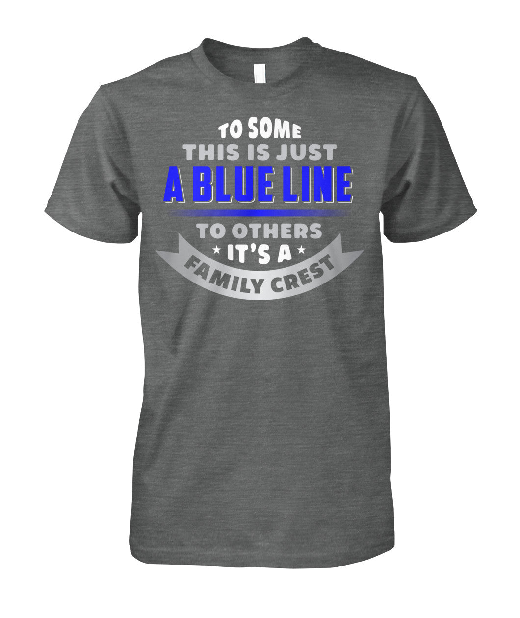 To Some This Is Just A Blue Line Shirts and Hoodies