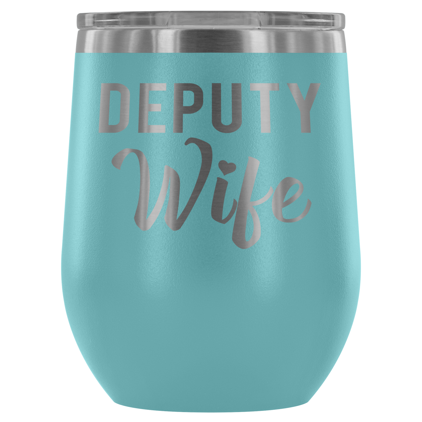 Deputy Wife Wine Tumbler