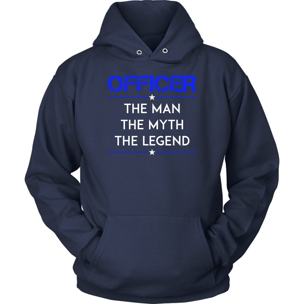 Officer, The Man, The Myth, The Legend Shirts and Hoodies