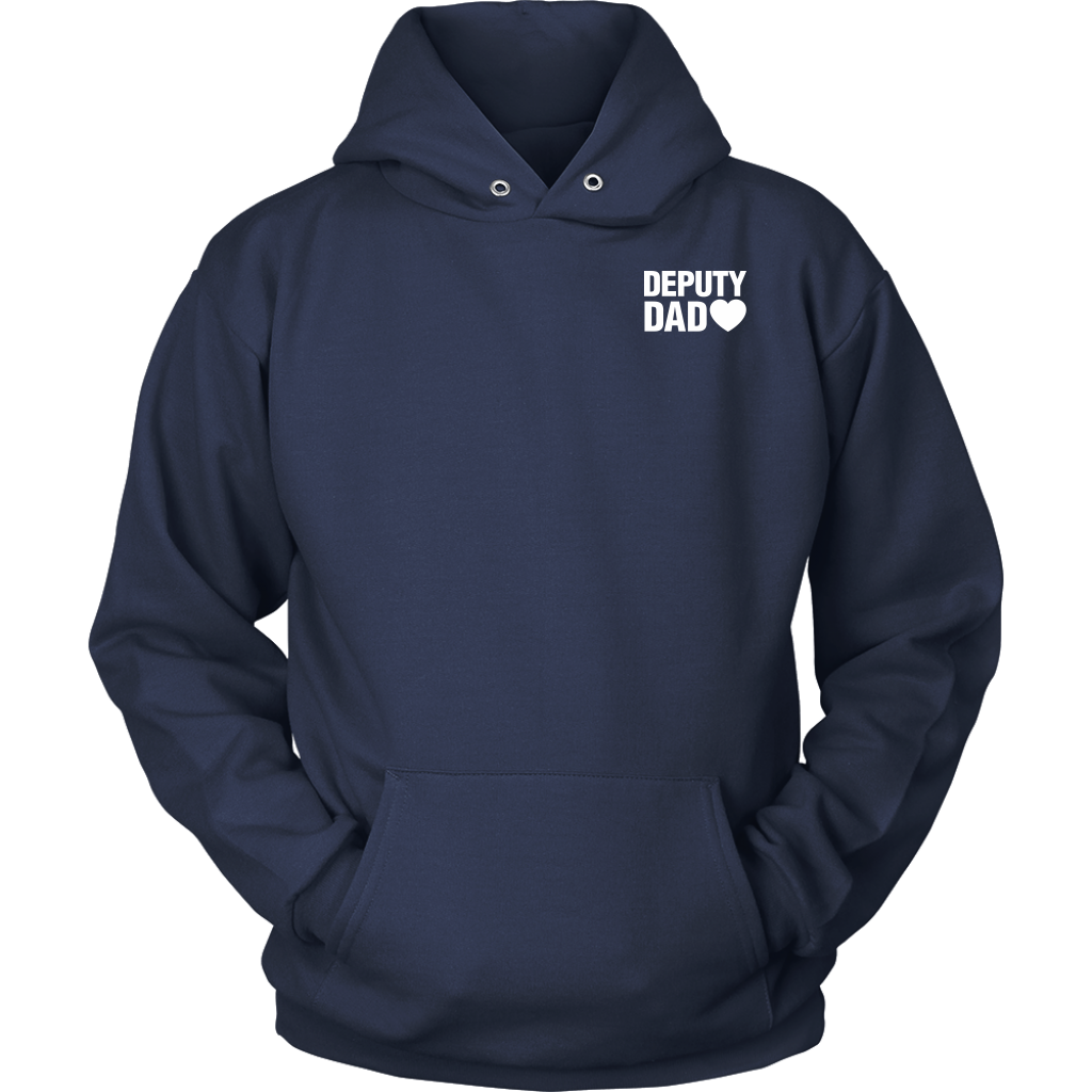 DEPUTY DAD - I RAISED MY HERO SHIRTS & HOODIES