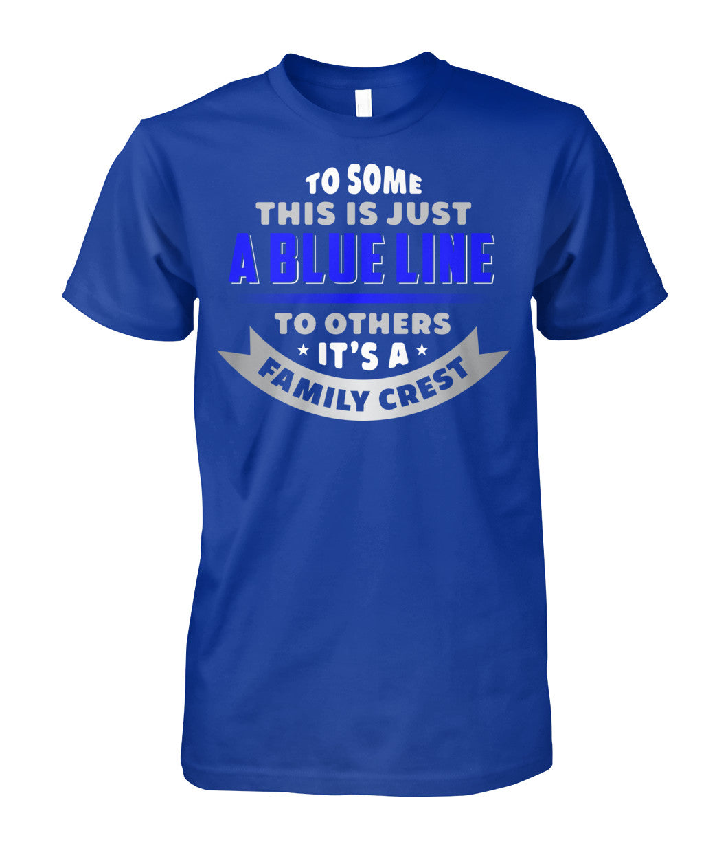 To Some This Is Just A Blue Line Shirts and Hoodies