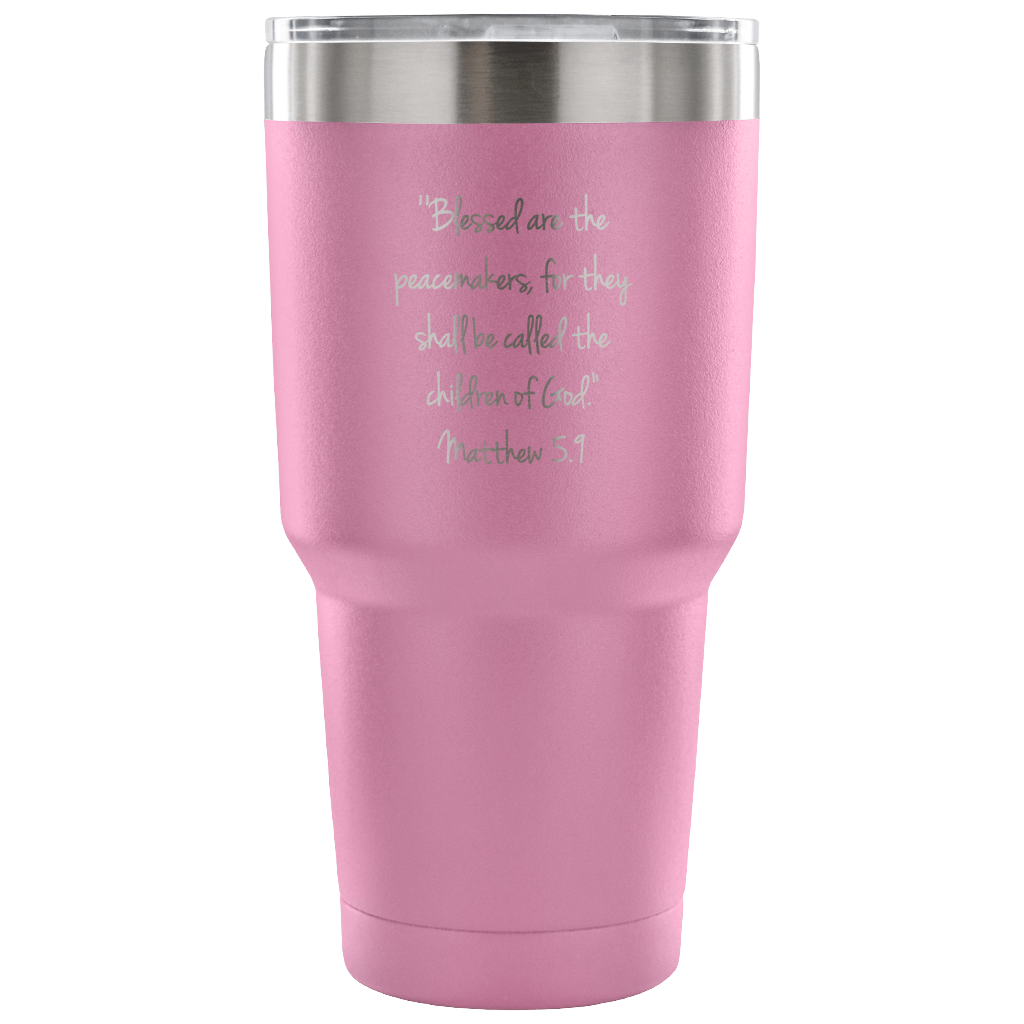 Blessed are the Peacemakers Tumbler