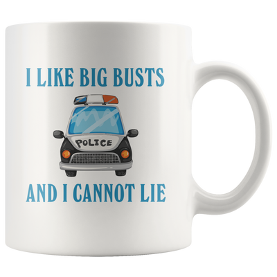 [FREE] I Like Big Busts And I Cannot Lie Mug