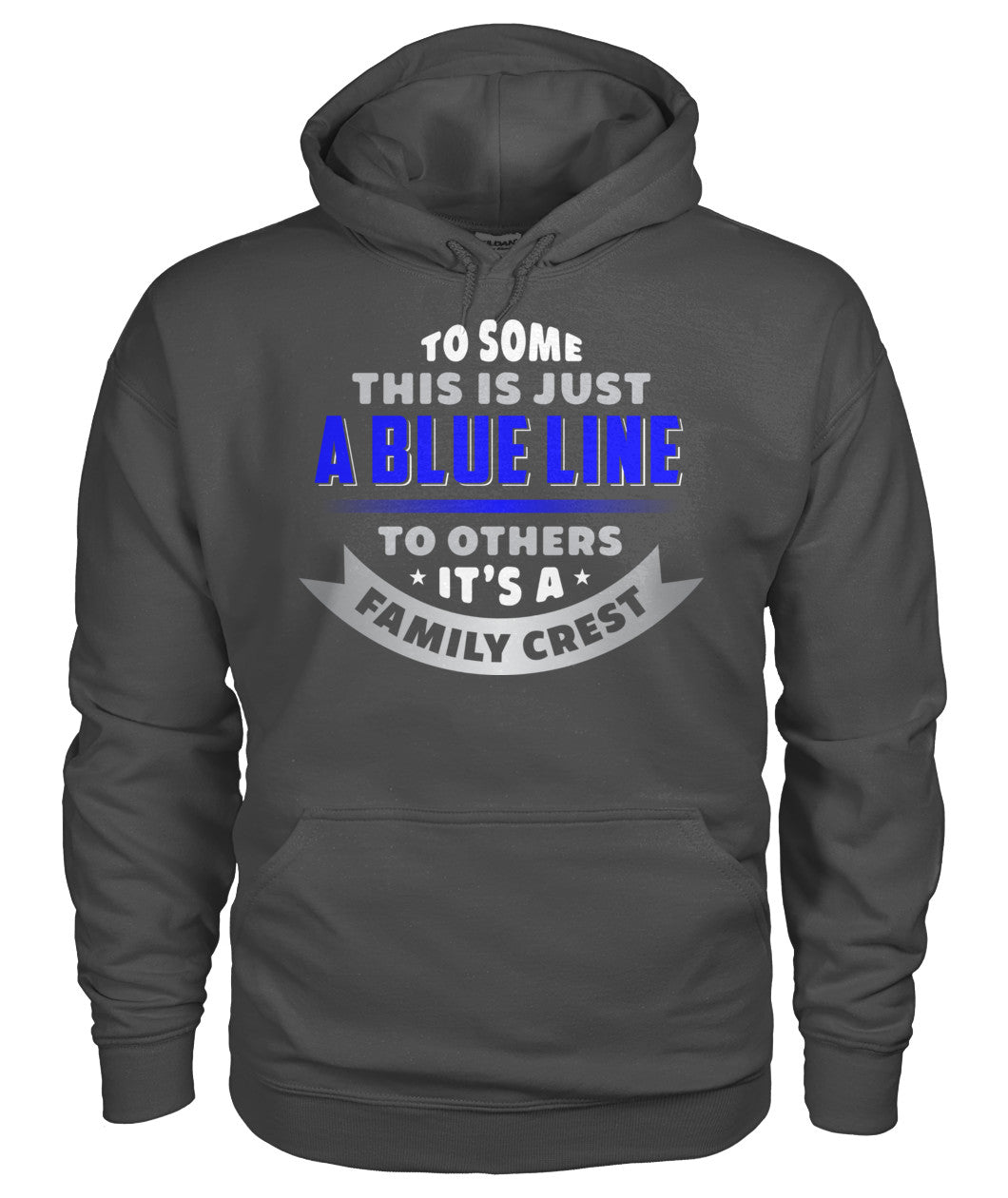 To Some This Is Just A Blue Line Shirts and Hoodies