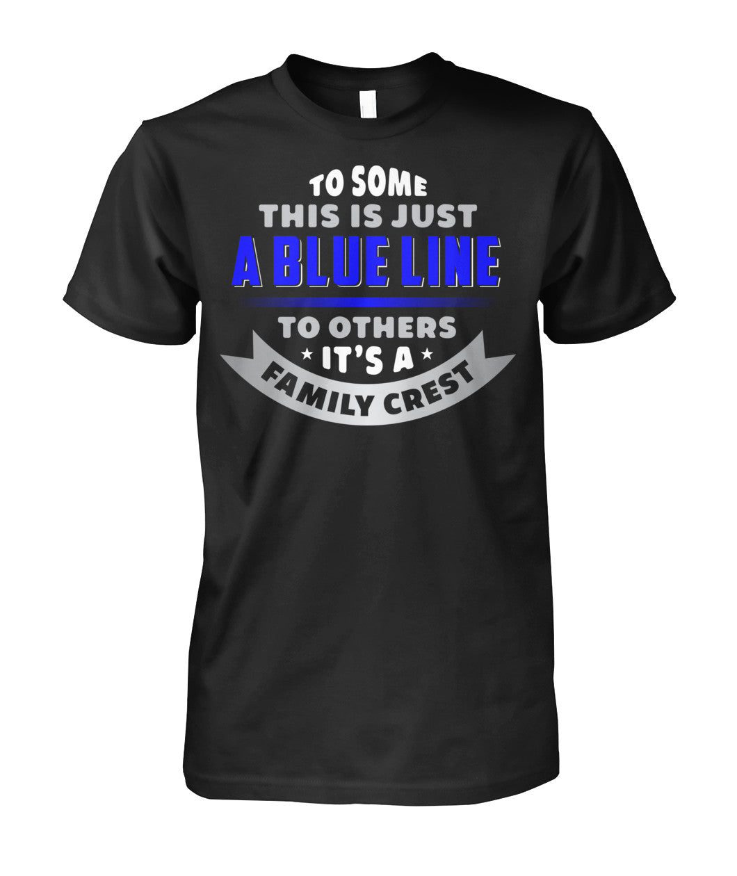 To Some This Is Just A Blue Line Shirts and Hoodies