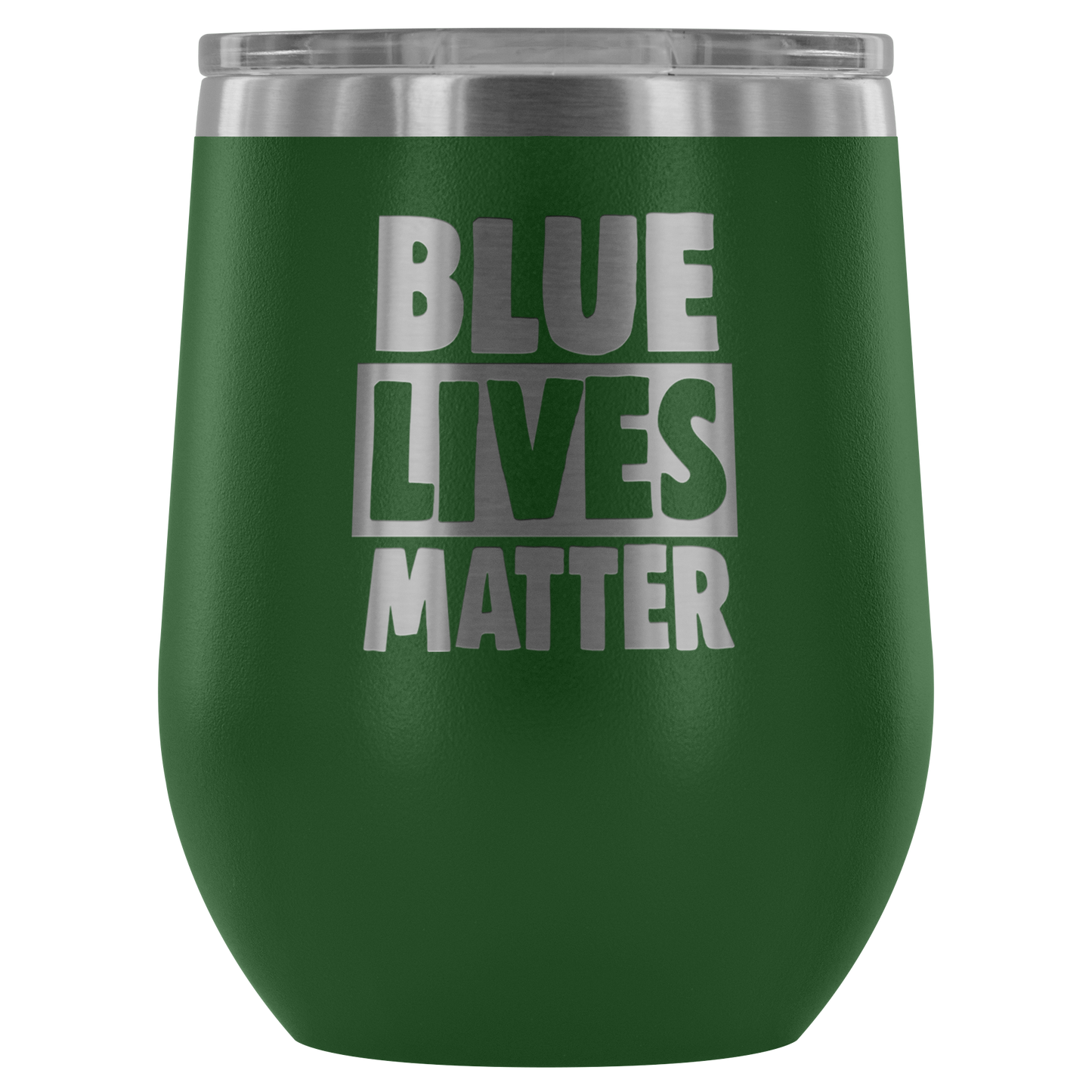 Blue Live Matter Wine Tumbler