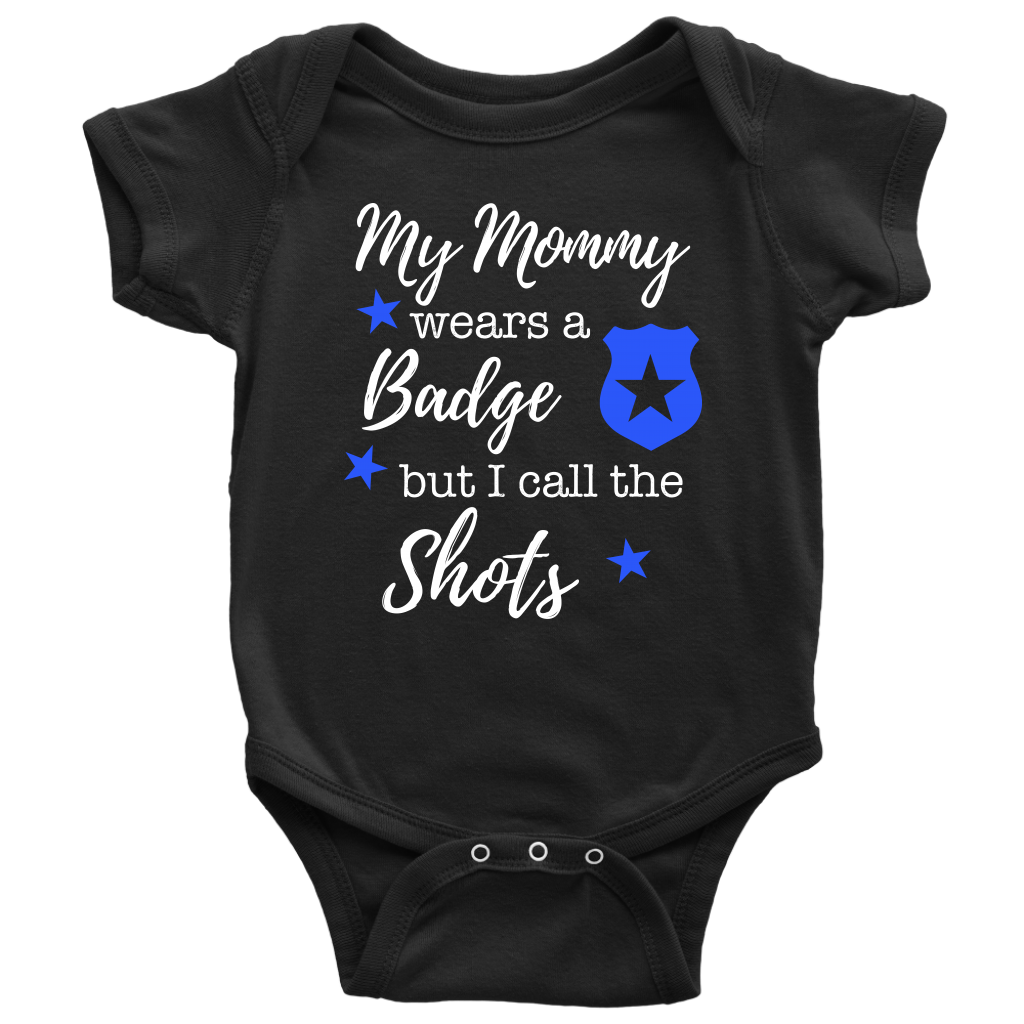 I Call the Shots Infant Baby Onesie Bodysuit - Mommy