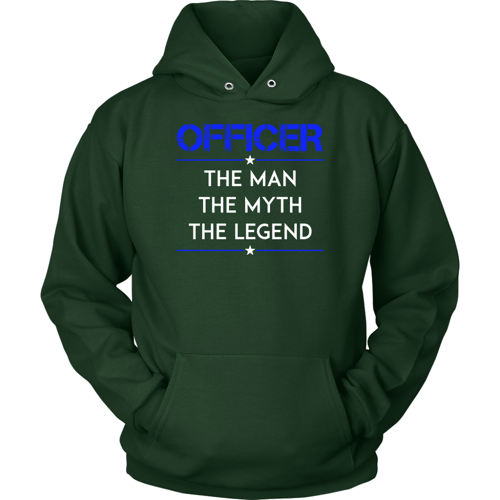 Officer, The Man, The Myth, The Legend Shirts and Hoodies