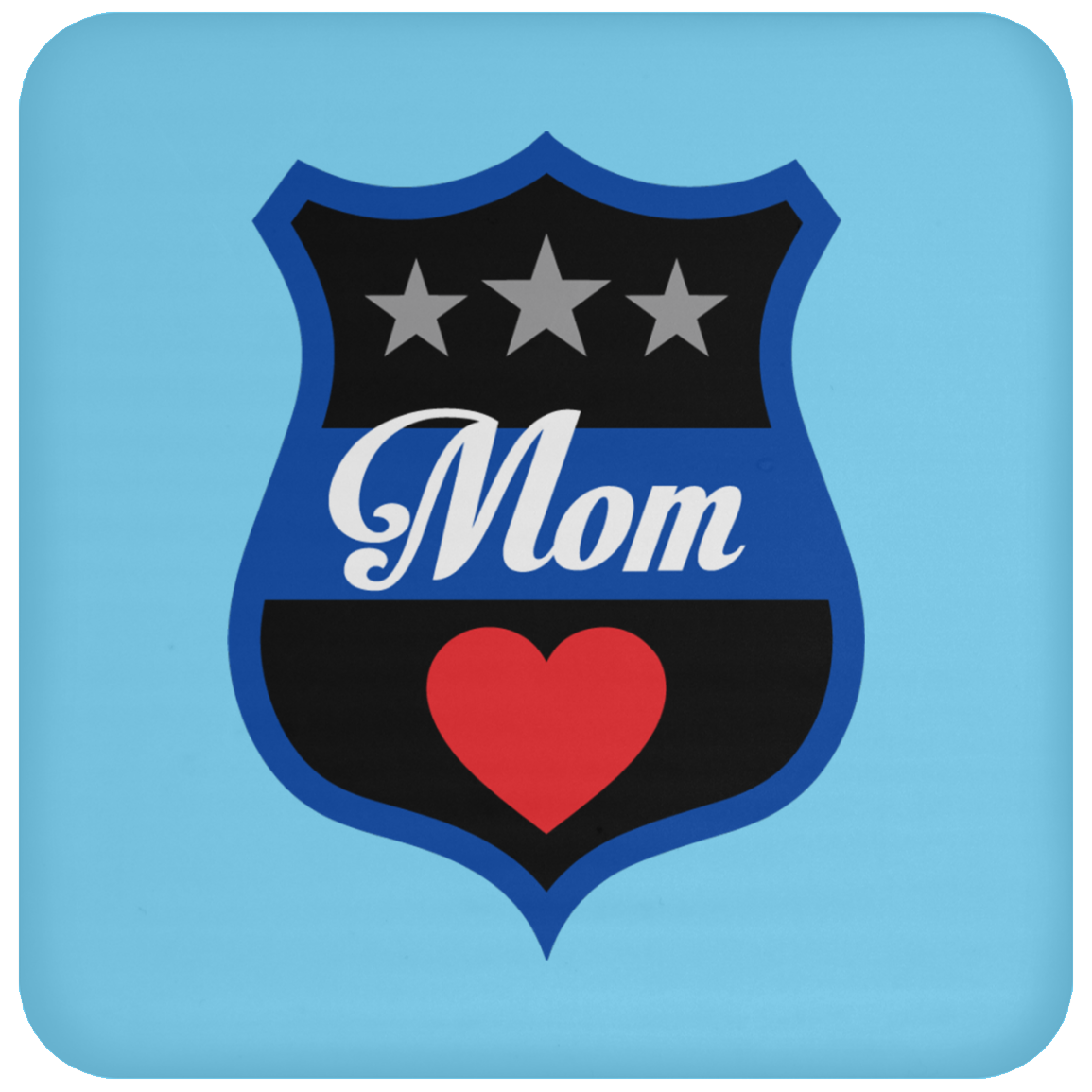 Thin Blue Line Mom Coaster