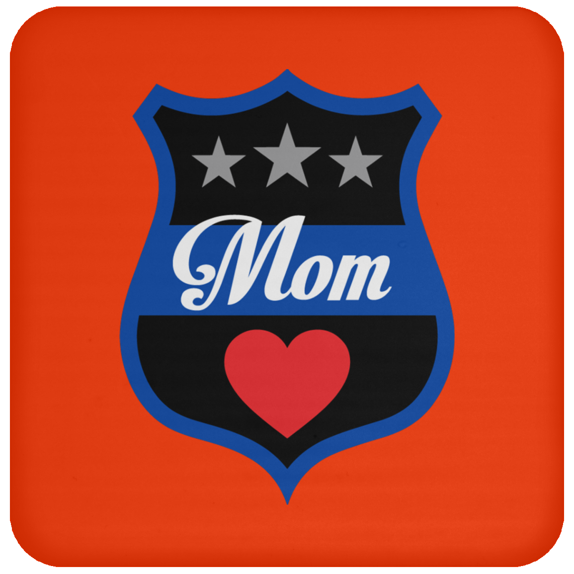 Thin Blue Line Mom Coaster