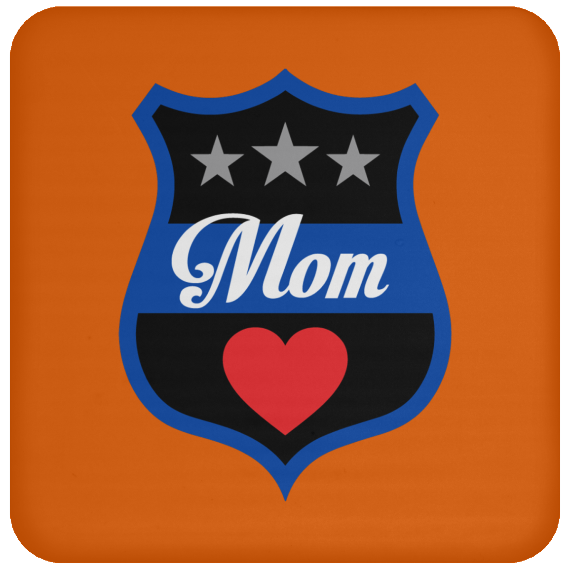 Thin Blue Line Mom Coaster