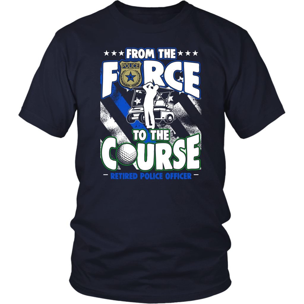From the Force to the Course Shirts and Hoodies