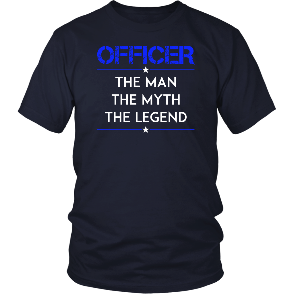 Officer, The Man, The Myth, The Legend Shirts and Hoodies