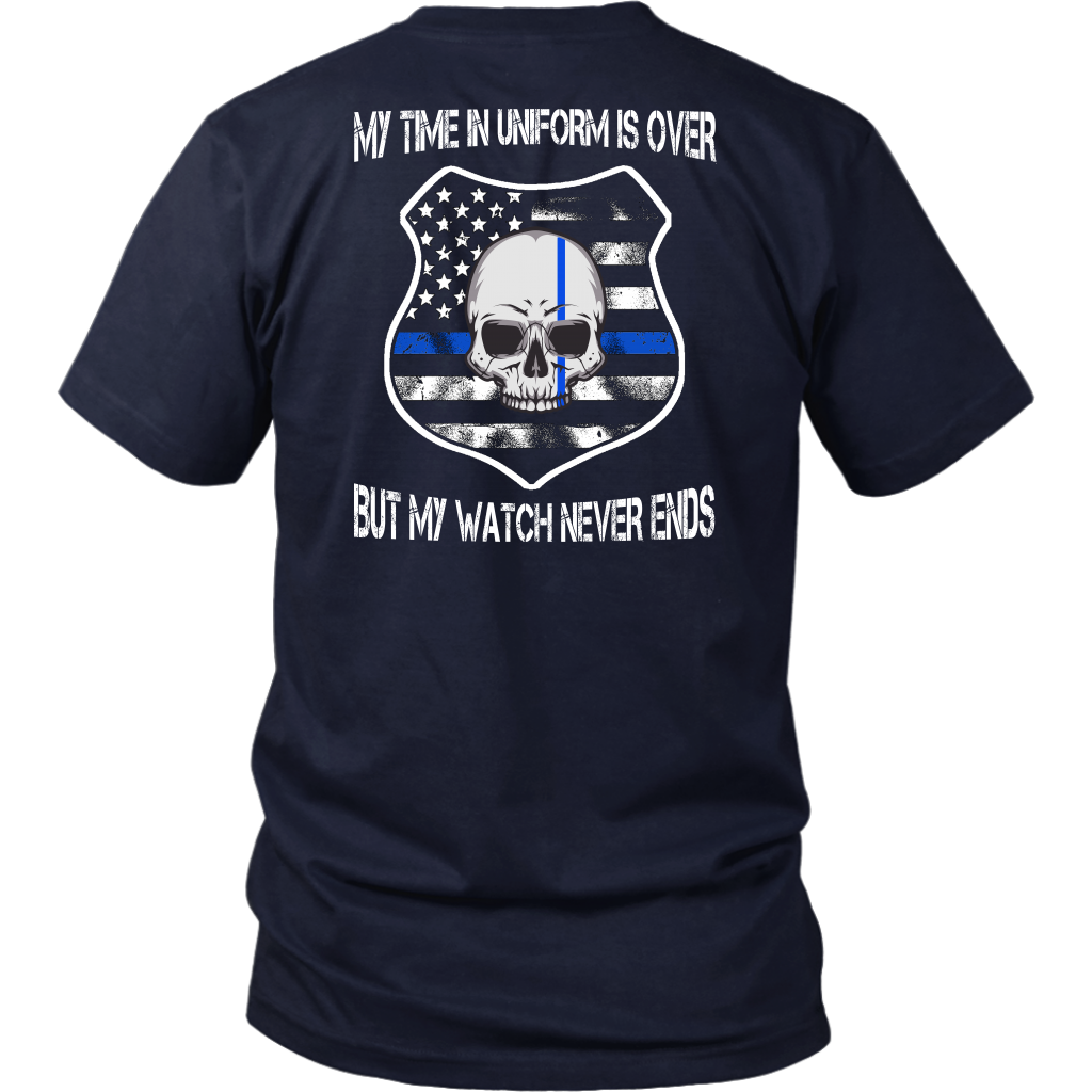 My Watch Never Ends Shirts and Hoodies