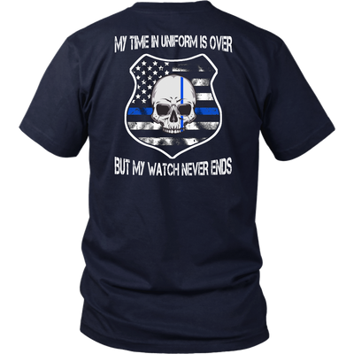 My Watch Never Ends Shirts and Hoodies