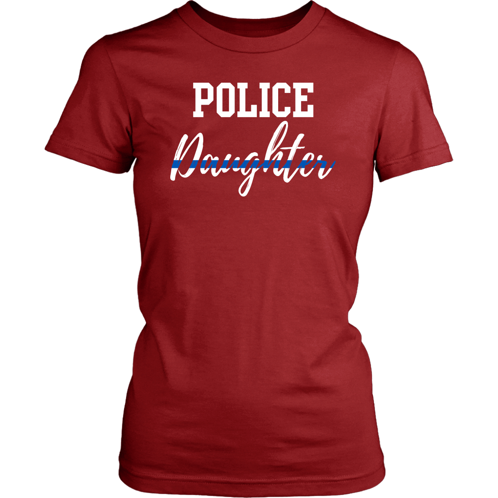 POLICE DAUGHTER SHIRTS AND HOODIES