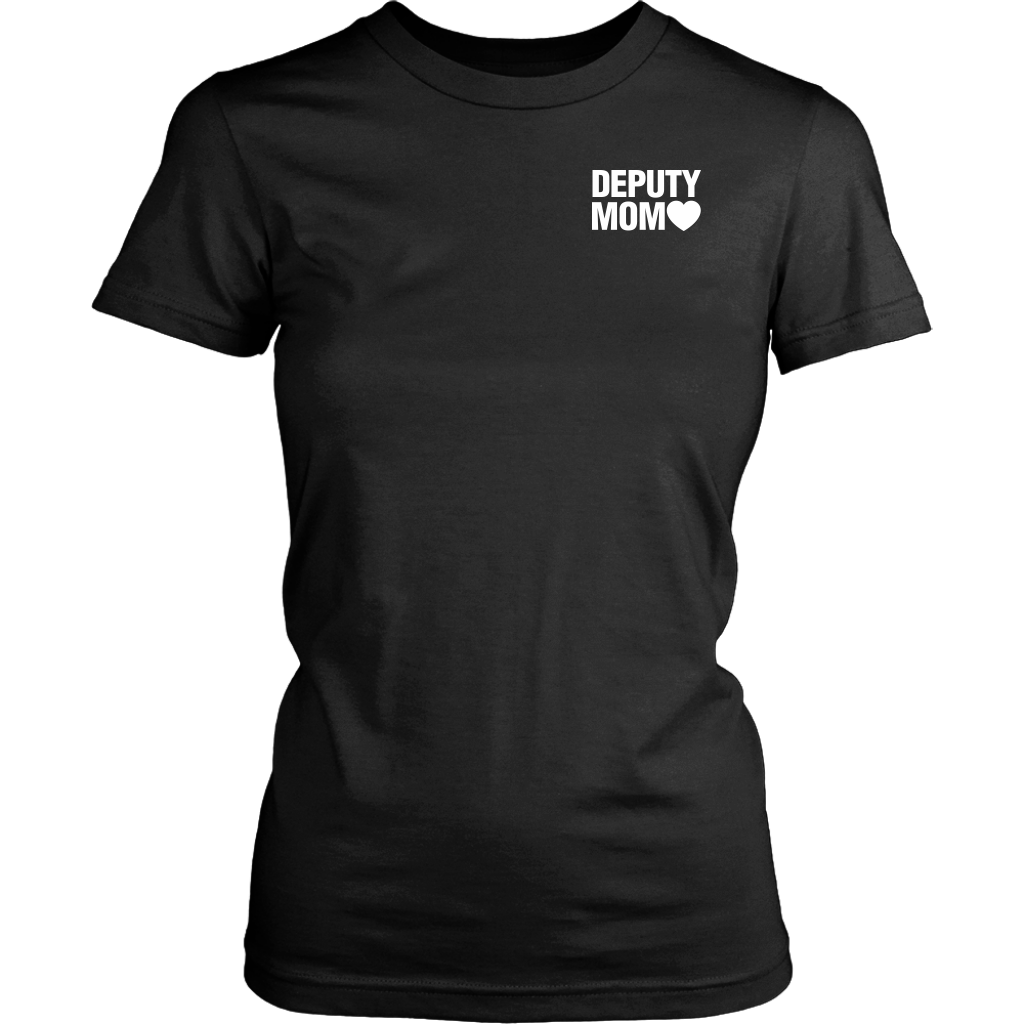 DEPUTY MOM - I RAISED MY HERO SHIRTS & HOODIES