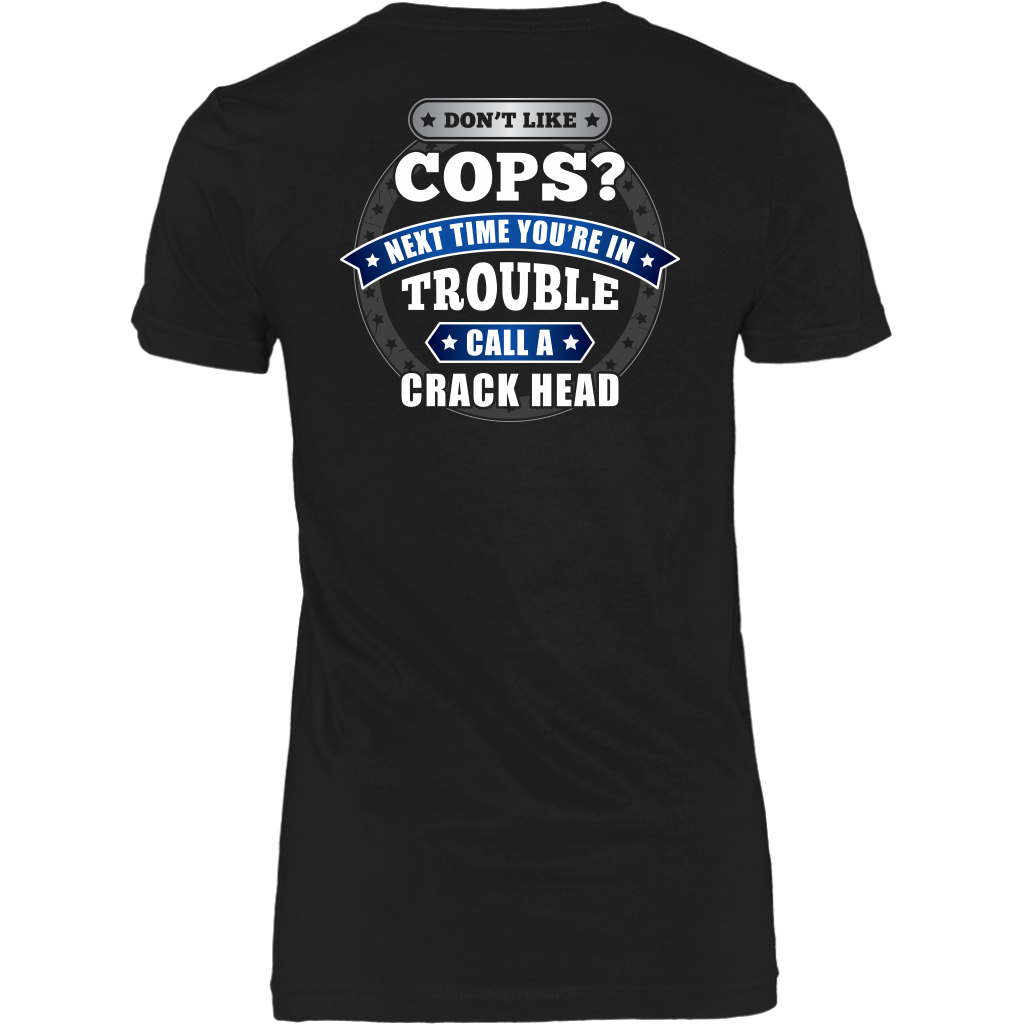DON'T LIKE COPS SHIRTS AND HOODIES - Back