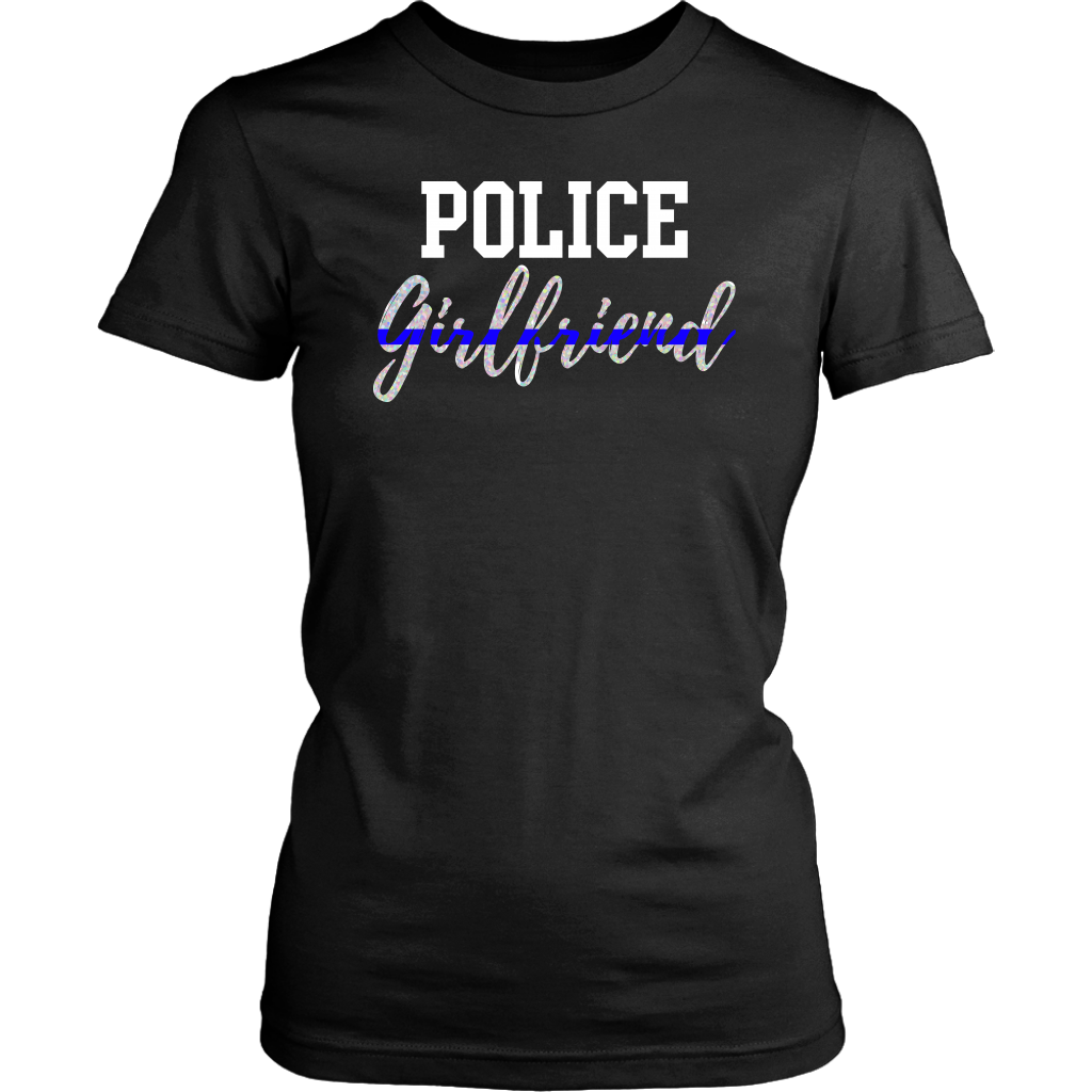 Police Girlfriend Shirts and Hoodies