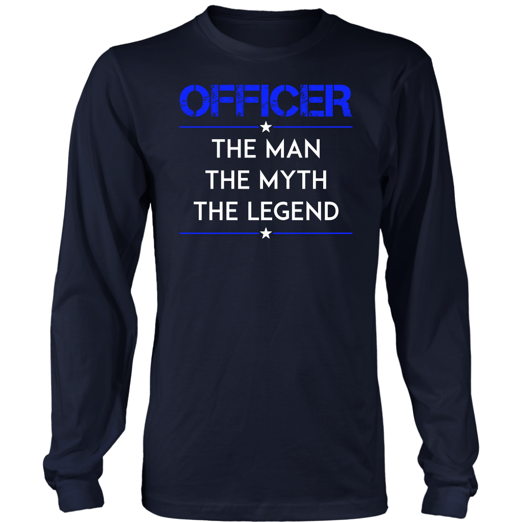 Officer, The Man, The Myth, The Legend Shirts and Hoodies