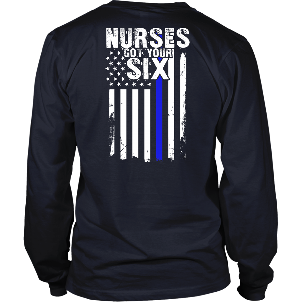 Nurses Got Your Six - Flag Style Shirts & Hoodies