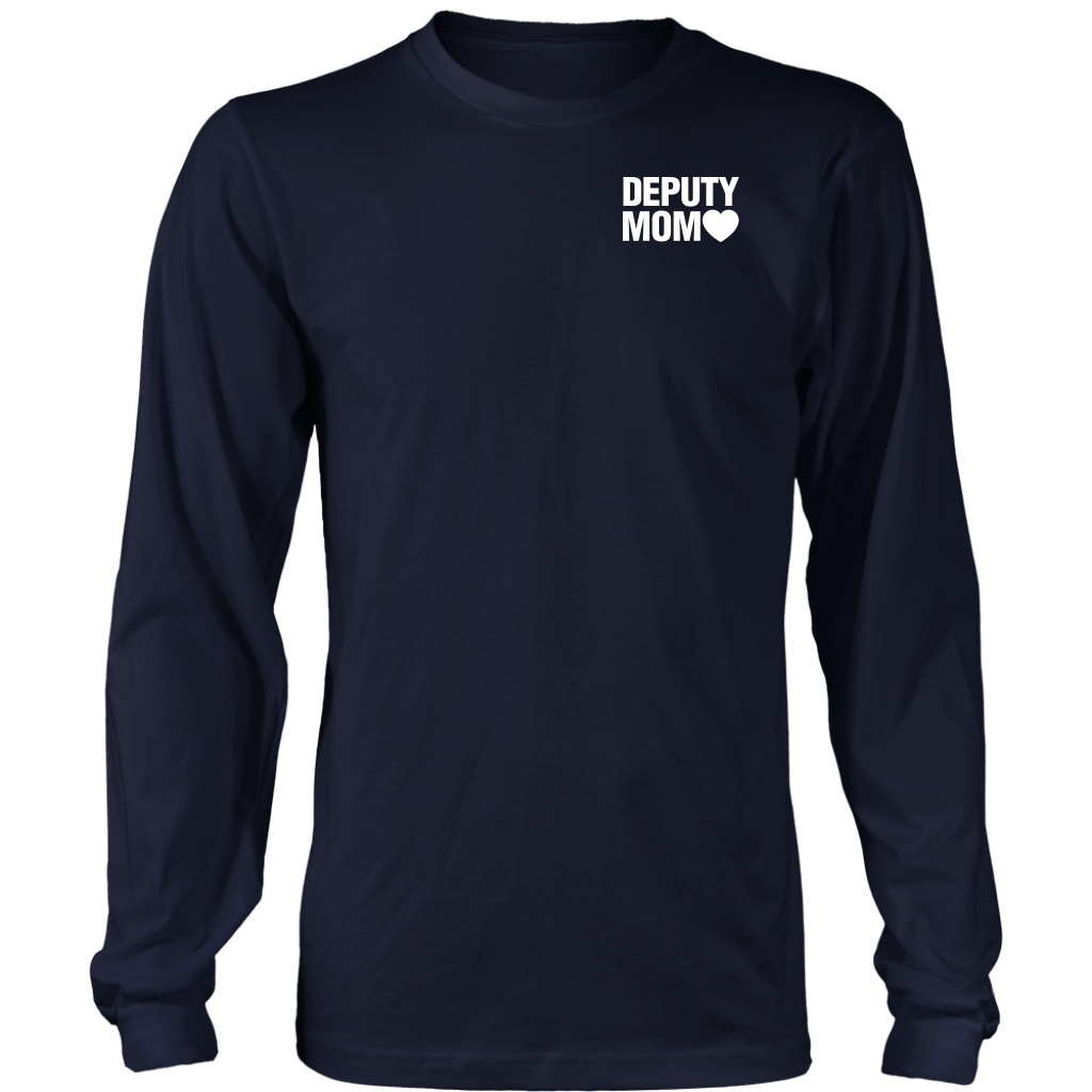 DEPUTY MOM - I RAISED MY HERO SHIRTS & HOODIES