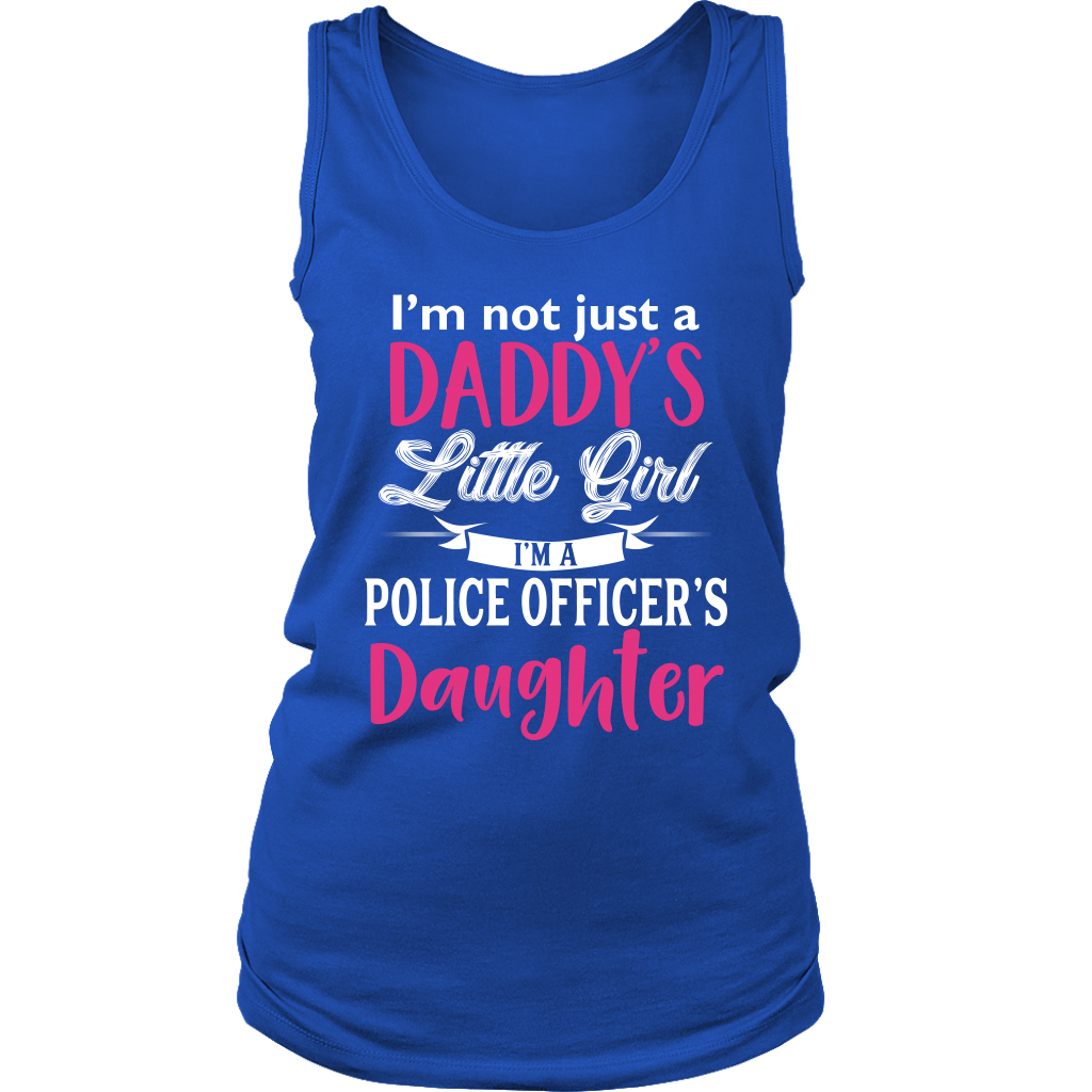 Police Daughter - Not Just Daddy's Little Girl Tank Tops
