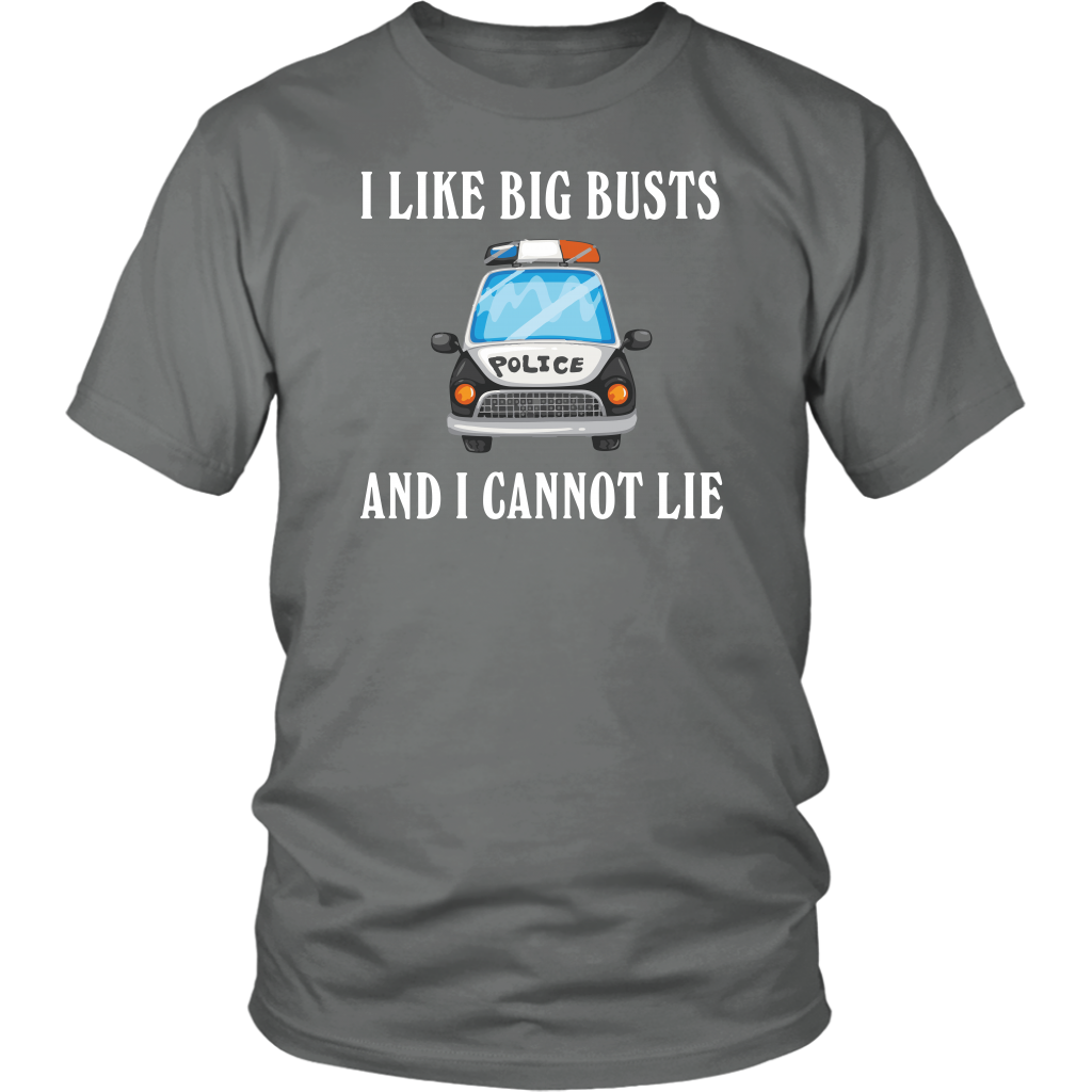 I like Big Busts and I cannot Lie Shirts & Hoodies