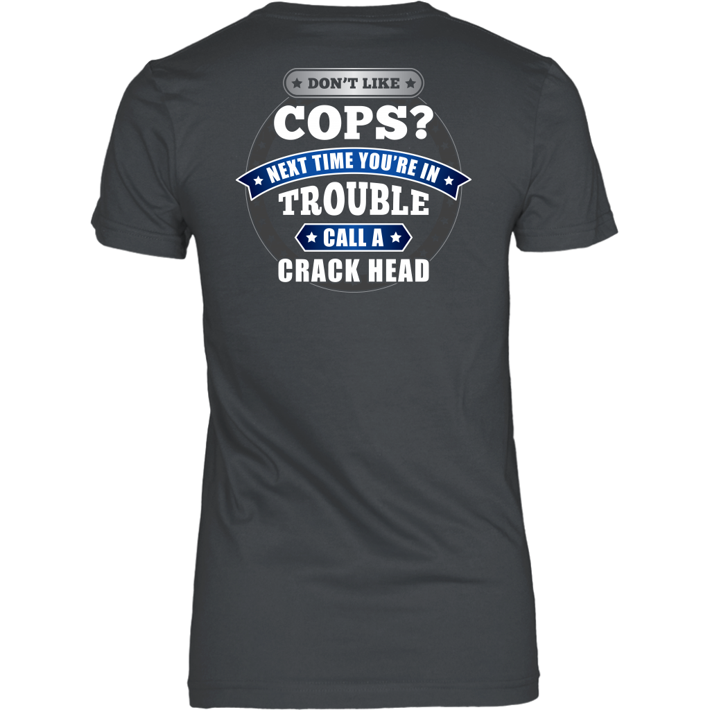 DON'T LIKE COPS SHIRTS AND HOODIES - Back