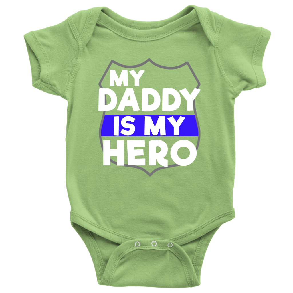 My Daddy Is My Hero Infant Baby Onesie Bodysuit
