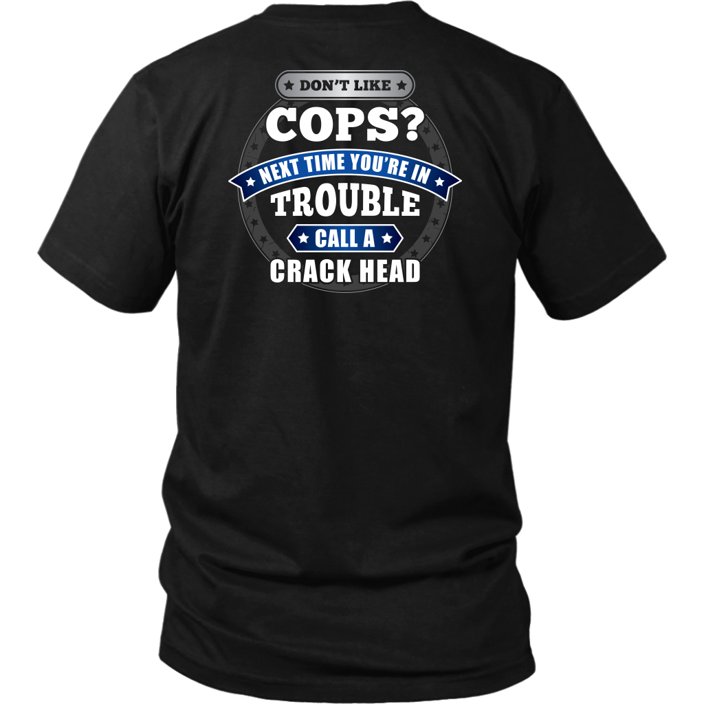 DON'T LIKE COPS SHIRTS AND HOODIES - Back