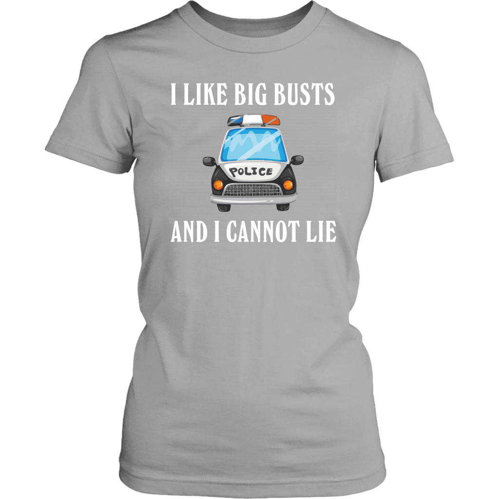I like Big Busts and I cannot Lie Shirts & Hoodies