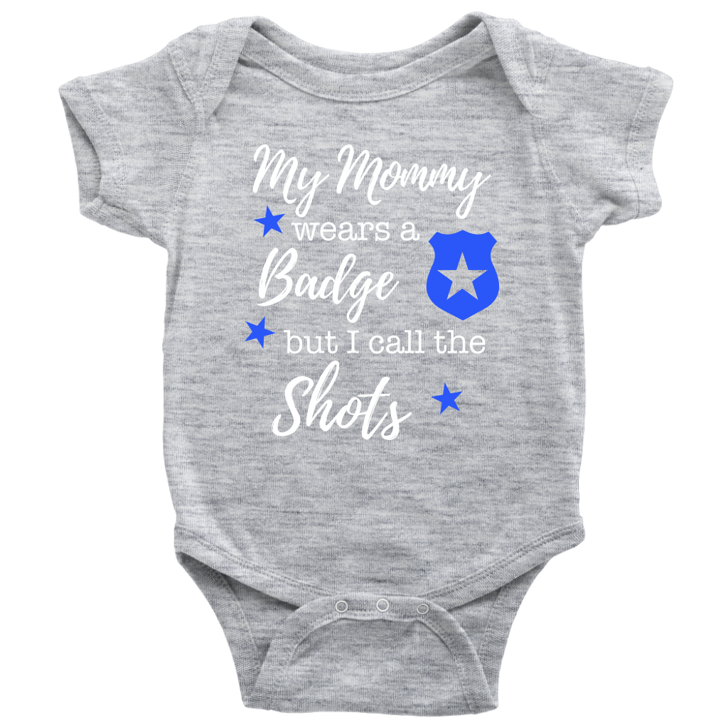 I Call the Shots Infant Baby Onesie Bodysuit - Mommy