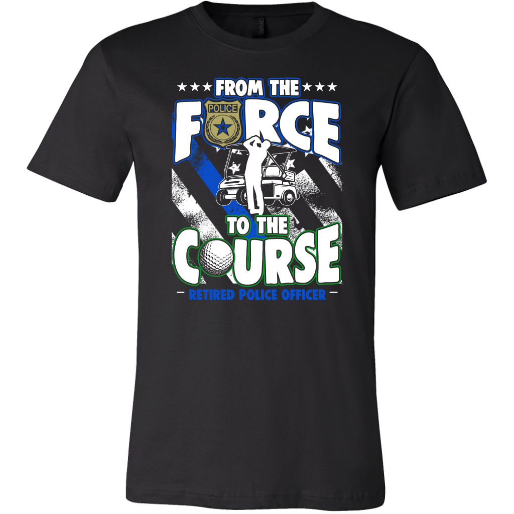 From the Force to the Course Shirts and Hoodies