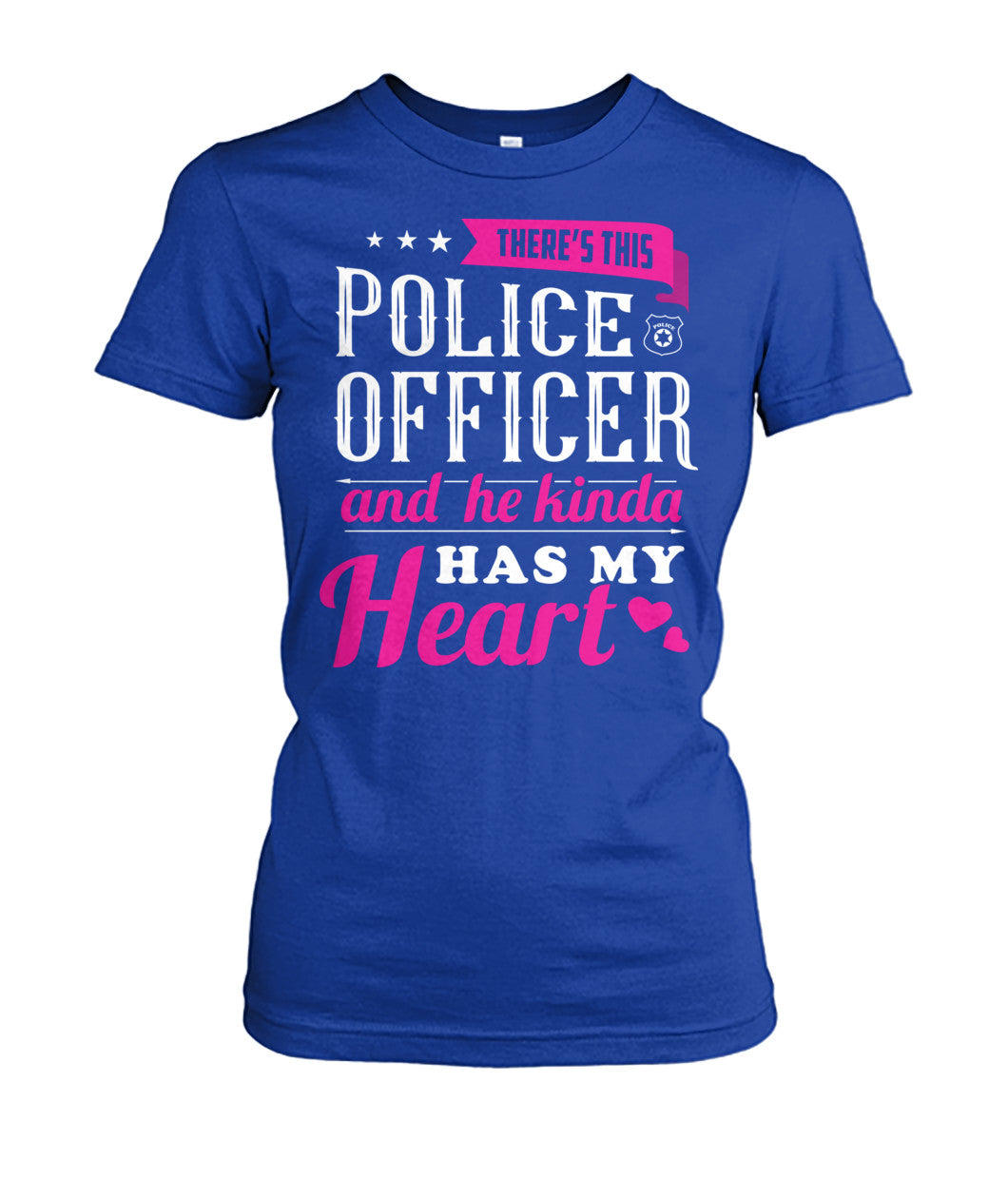 There's This Police Officer And He Kinda Has My Heart Shirts and Hoodies